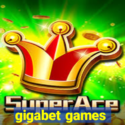 gigabet games